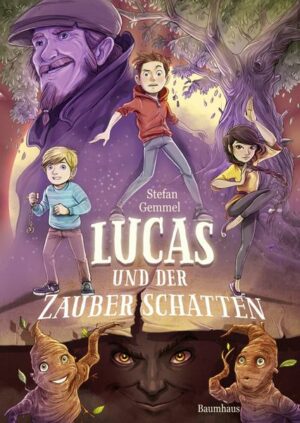 Lucas und der Zauberschatten