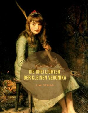 Die drei Lichter der kleinen Veronika