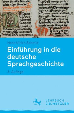 Einführung in die deutsche Sprachgeschichte