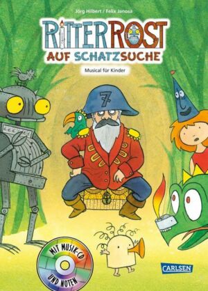 Ritter Rost 15: Ritter Rost auf Schatzsuche (Ritter Rost mit CD und zum Streamen