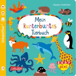 Baby Pixi 58: Mein kunterbuntes Tierbuch