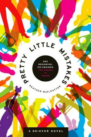 Pretty Little Mistakes: A Do-Over Novel