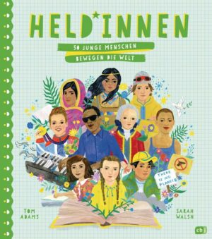 Held*innen – 50 junge Menschen bewegen die Welt