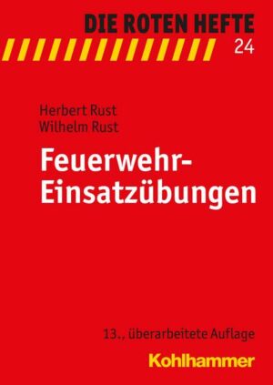 Feuerwehr-Einsatzübungen