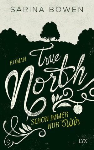 True North - Schon immer nur wir