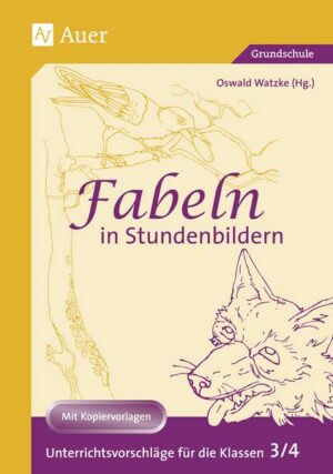 Fabeln in Stundenbildern 3/4