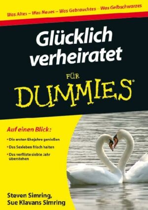 Glücklich verheiratet für Dummies