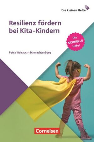 Resilienz fördern bei Kita-Kindern