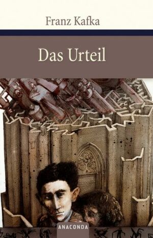 Das Urteil und andere Erzählungen