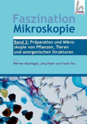 Faszination Mikroskopie