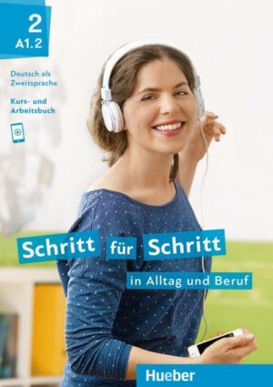 Schritt für Schritt in Alltag und Beruf 2