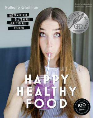 Happy Healthy Food – Histaminfrei