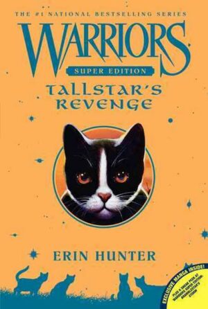 Warriors Super Edition: Tallstar's Revenge