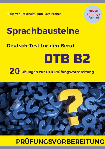 Das Buch "Sprachbausteine Deutsch-Test Für Den Beruf (DTB) B2" Hier ...