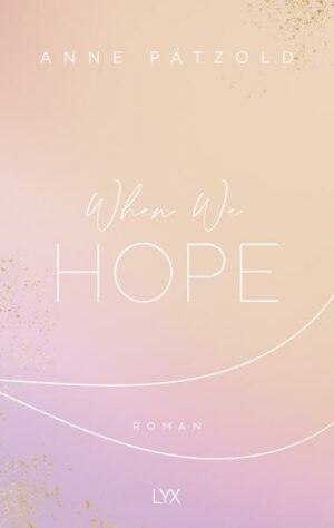 When We Hope