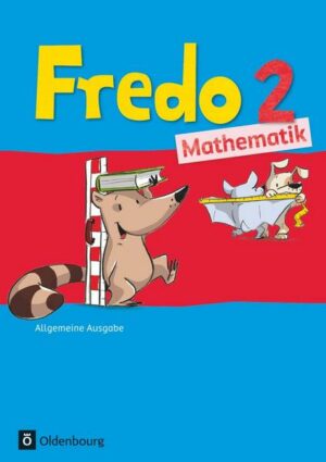 Fredo - Mathematik - Ausgabe A - 2015 - 2. Schuljahr