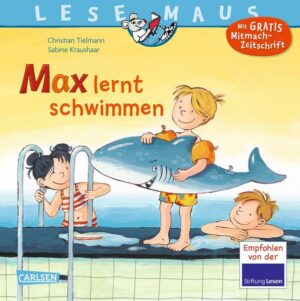 LESEMAUS 54: Max lernt schwimmen