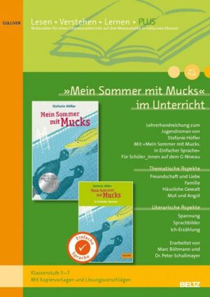 »Mein Sommer mit Mucks« im Unterricht PLUS