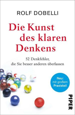 Die Kunst des klaren Denkens