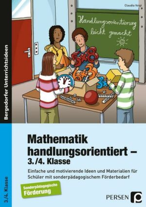 Mathematik handlungsorientiert - 3./4. Klasse