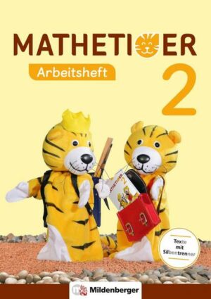 Mathetiger 2 – Arbeitsheft - Neubearbeitung