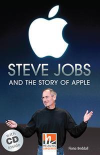 Steve Jobs and the Story of Apple