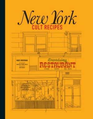 New York Cult Recipes