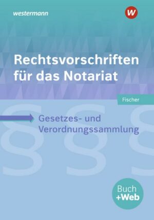 Rechtsvorschriften für das Notariat