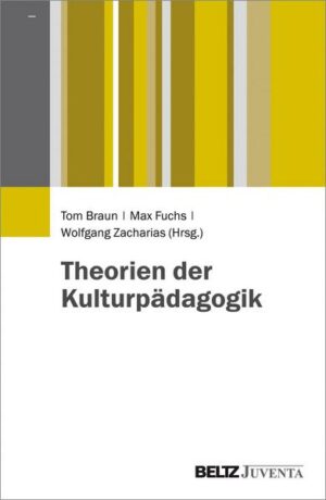 Theorien der Kulturpädagogik