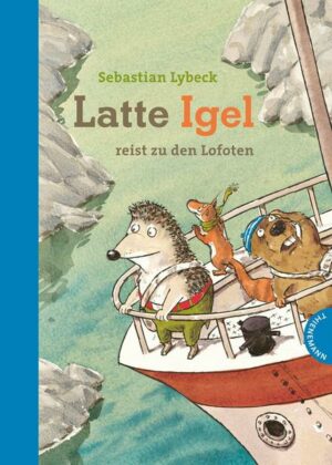 Latte Igel 2: Latte Igel reist zu den Lofoten