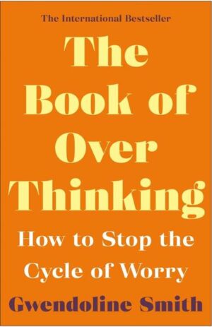 The Book of Overthinking