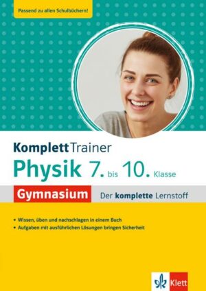 Klett KomplettTrainer Gymnasium Physik 7.-10. Klasse