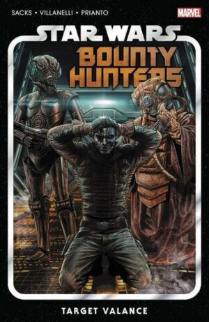 Star Wars: Bounty Hunters Vol. 2: Target Valance