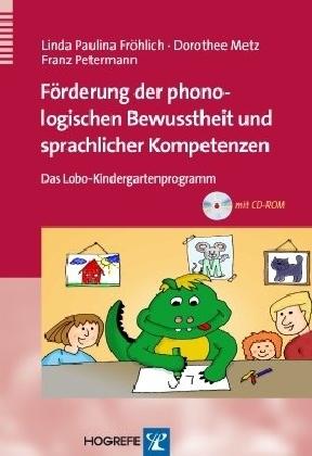 Förderung der phonologischen Bewusstheit und sprachlicher Kompetenzen