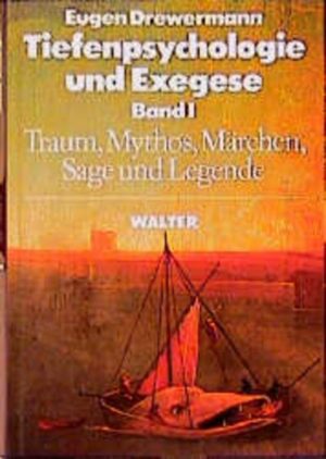 Tiefenpsychologie und Exegese I