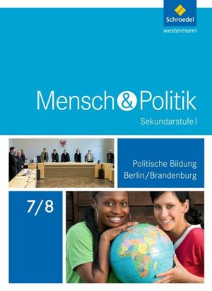 Mensch und Politik SI / Mensch und Politik SI - Ausgabe 2017 für Berlin und Brandenburg