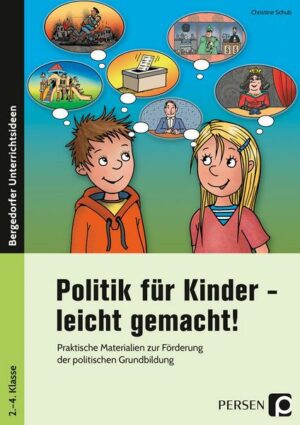 Politik für Kinder - leicht gemacht!