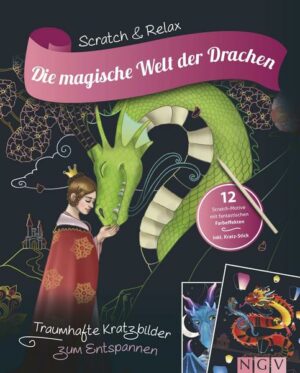 Die magische Welt der Drachen - Traumhafte Kratzbilder zum Entspannen