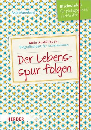 Der Lebensspur folgen