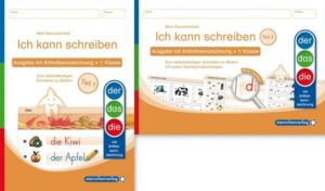 Ich kann schreiben Teil 1 und 2 im Set - Ausgabe mit Artikelkennzeichnung - Schülerarbeitshefte für die 1. Klasse