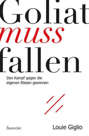 Goliat muss fallen