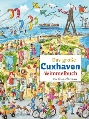 Das große CUXHAVEN-Wimmelbuch