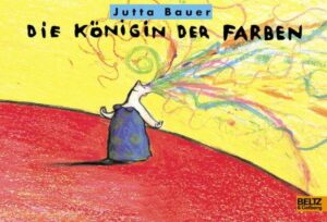 Die Königin der Farben