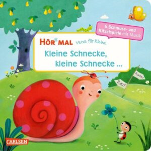 Hör mal (Soundbuch): Verse für Kleine: Kleine Schnecke