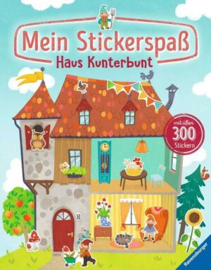 Mein Stickerspaß: Haus Kunterbunt