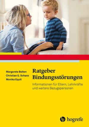 Ratgeber Bindungsstörungen