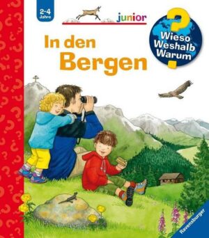 In den Bergen / Wieso? Weshalb? Warum? Junior Bd. 42