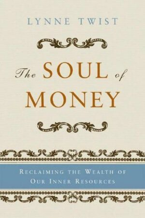 The Soul of Money