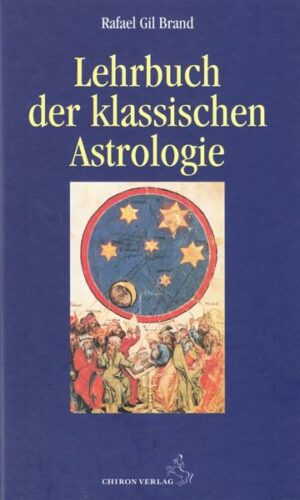 Lehrbuch der klassischen Astrologie