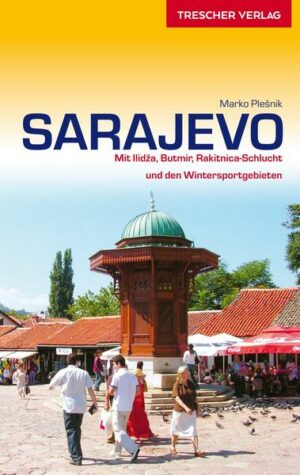 Reiseführer Sarajevo